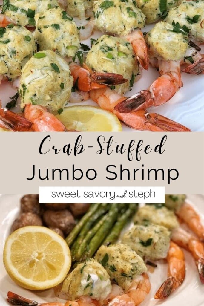 Crab-Stuffed Jumbo Shrimp - Sweet Savory and Steph