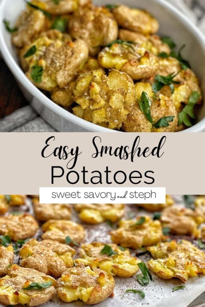 Easy Smashed Potatoes - Sweet Savory and Steph