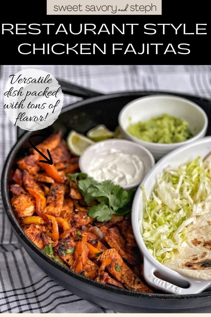 Restaurant Style Chicken Fajitas Sweet Savory and Steph