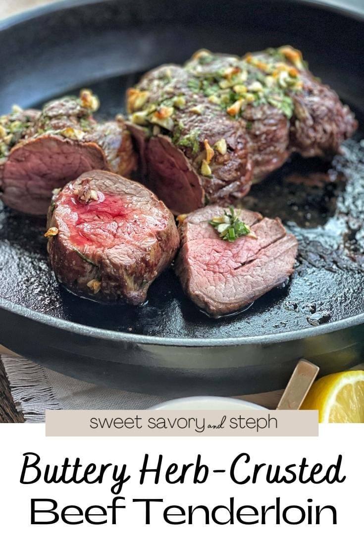 Buttery HerbCrusted Beef Tenderloin Sweet Savory and Steph