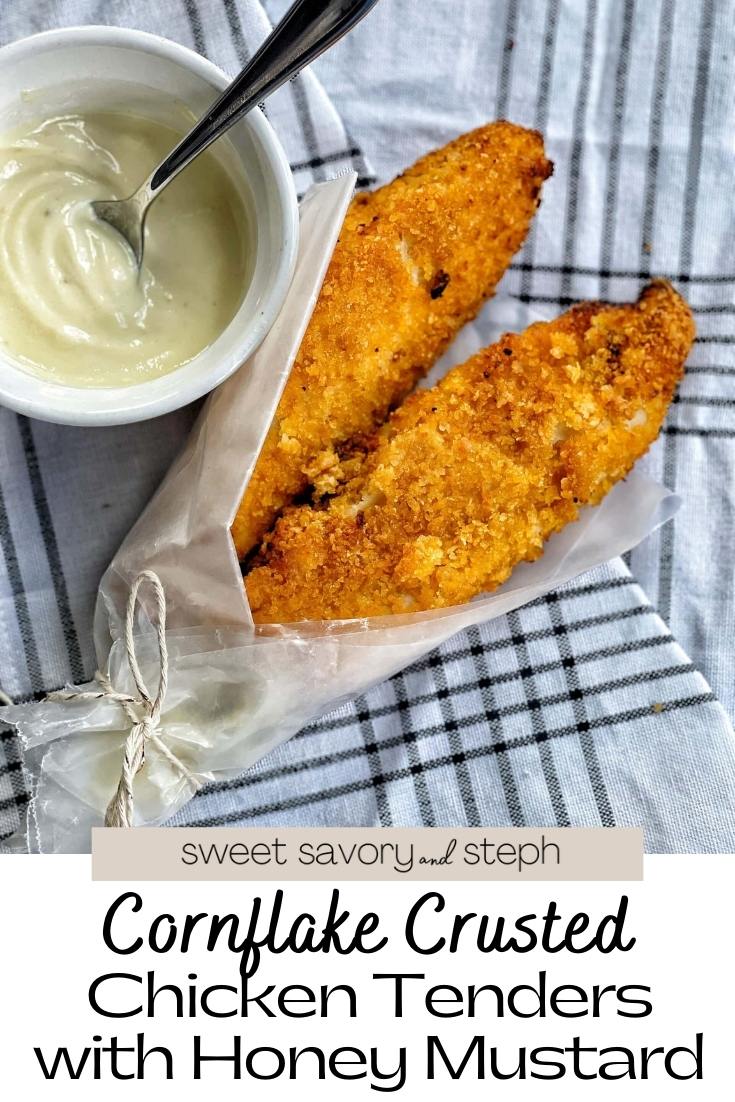 Cornflake Crusted Chicken Tenders with Honey Mustard Sweet Savory and