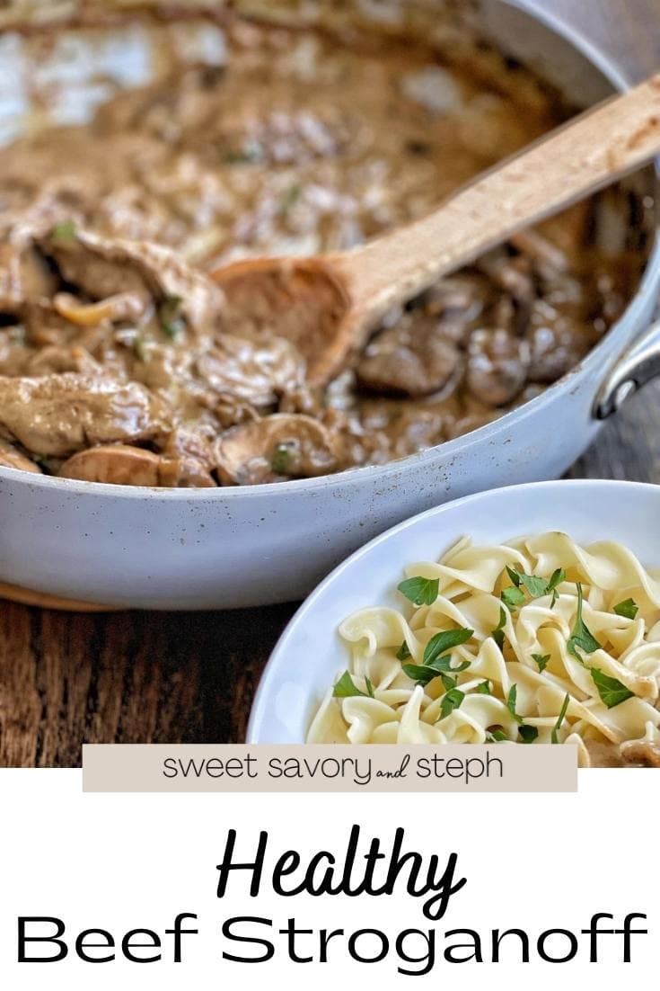 Healthy Beef Stroganoff Sweet Savory and Steph