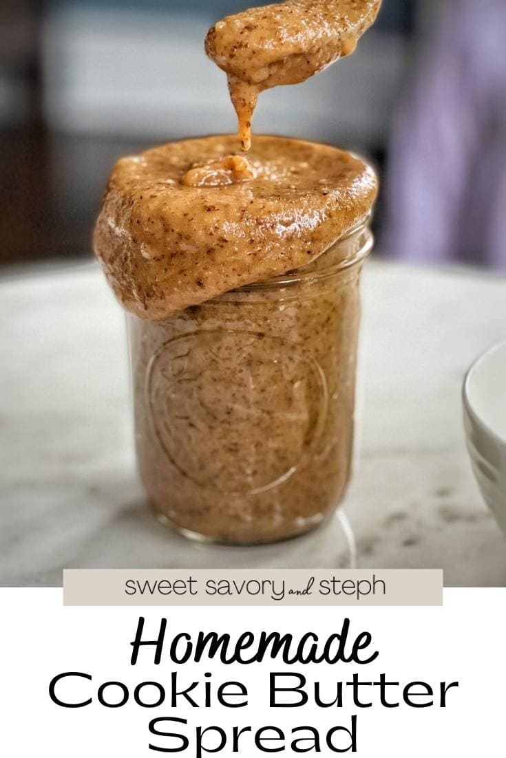 Homemade Cookie Butter Spread Sweet Savory and Steph