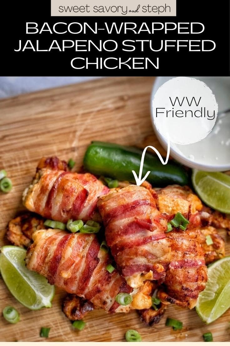 BaconWrapped Jalapeno Stuffed Chicken Sweet Savory and Steph