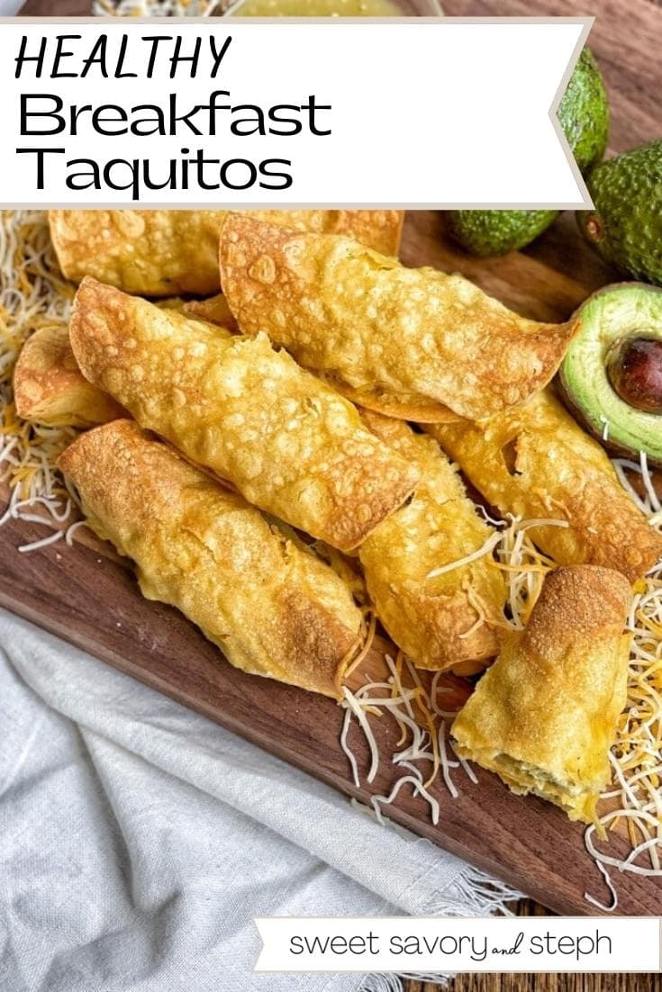 Healthy Breakfast Taquitos Sweet Savory and Steph