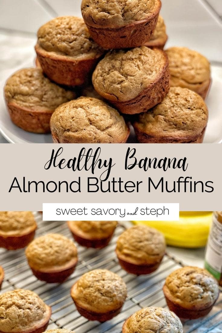 Healthy Banana Almond Butter Muffins Sweet Savory and Steph